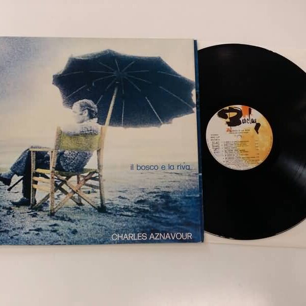 LP - CHARLES AZNAVOUR - IL BOSCO E LA RIVA
