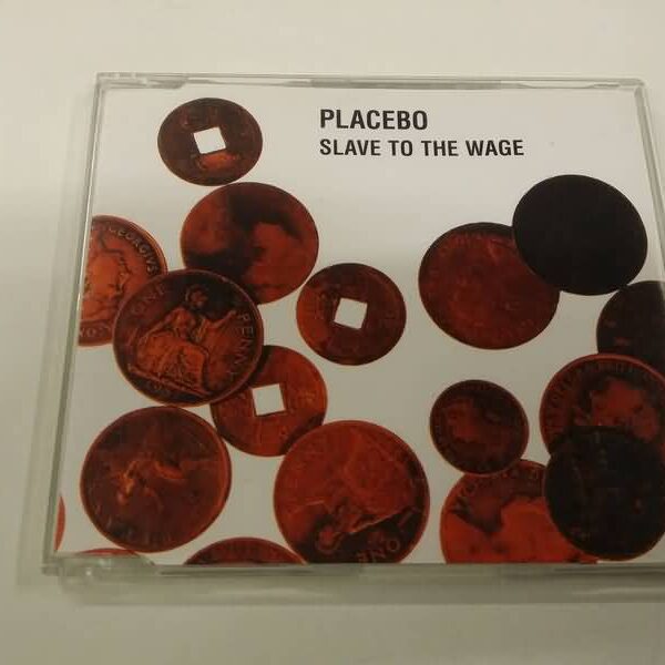CD SINGLE - PLACEBO - SLAVE TO THE WAGE - 3 TRACKS
