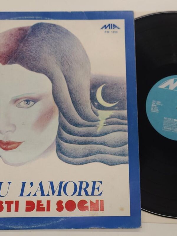 LP - I Teppisti Dei Sogni - Sei Tu L'Amore