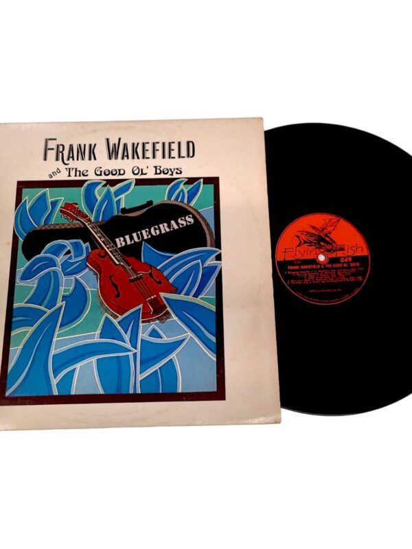 LP - Frank Wakefield And The Good 'Ol Boys - Frank Wakefield & The Good Ol' Boys