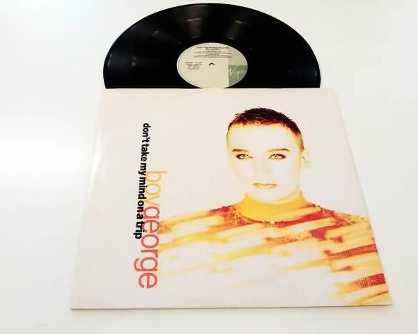 VINYL MAXI SINGLE - BOY GEORGE (CULTURE CLUB) - DON'T TAKE MY MIND ON A TRIP