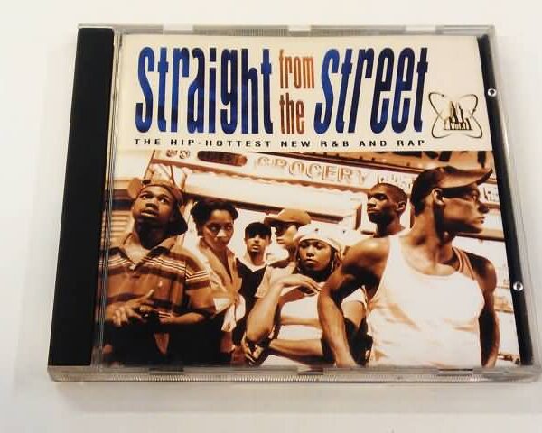 CD - STRAIGHT FROM THE STREET - THE HIP HOTTEST NEW R&B AND RAP