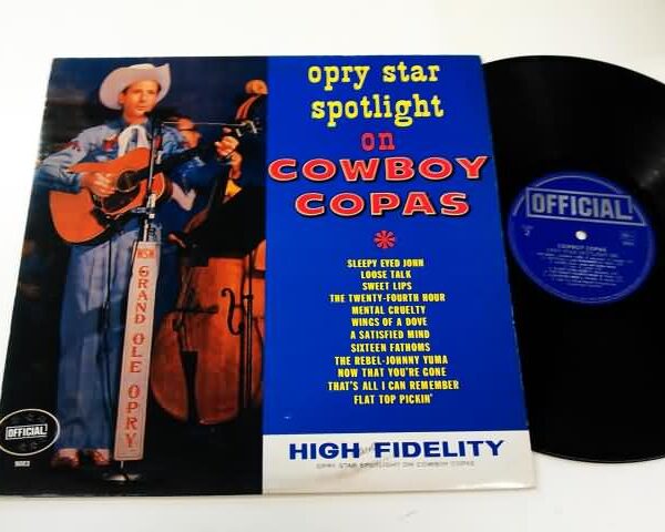 LP - Cowboy Copas - Opry Star Spotlight On Cowboy Copas