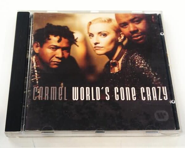 CD - CARMEL - WORLD'S GONE CRAZY