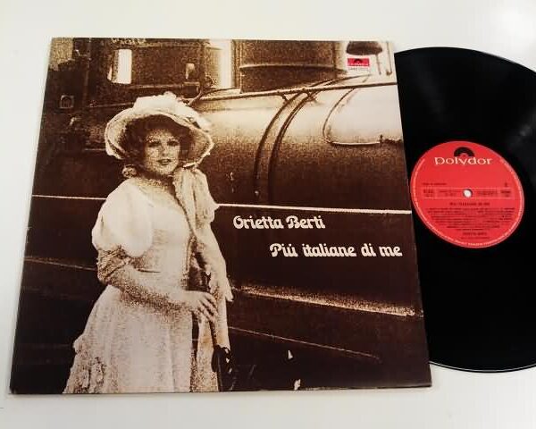 LP - ORIETTA BERTI - PIU' ITALIANE DI ME