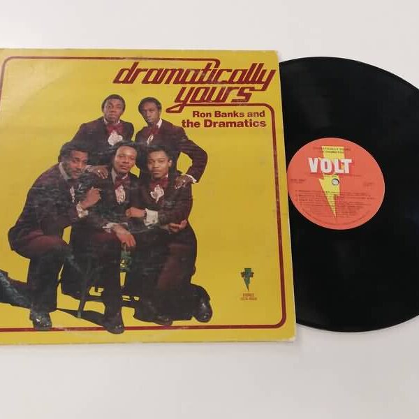 LP - RON BANKS AND THE DRAMATICS - DRAMATICALLY YOURS