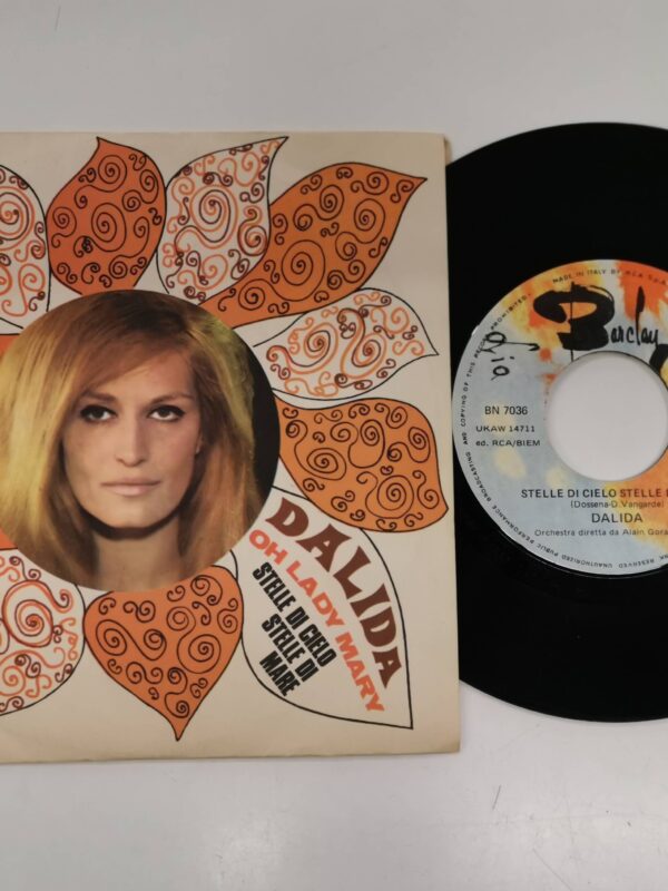 45 GIRI VINYL - Dalida - Oh Lady Mary / Stelle Di Cielo Stelle Di Mare