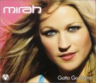CD SINGLE - MIRAH - GOTTA GO HOME