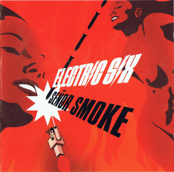 CD - Electric Six - Señor Smoke