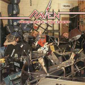 CD - Raven - Rock Until You Drop