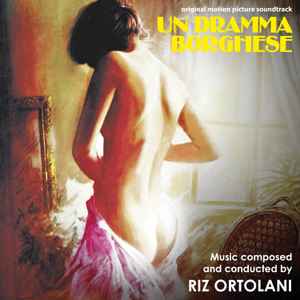 CD - Riz Ortolani - Un Dramma Borghese