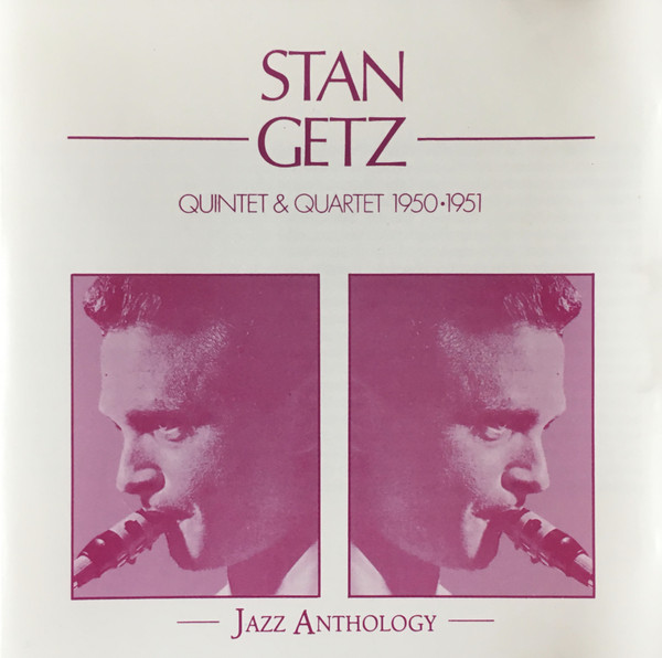 CD - Stan Getz - Quintet & Quartet 1950-1951