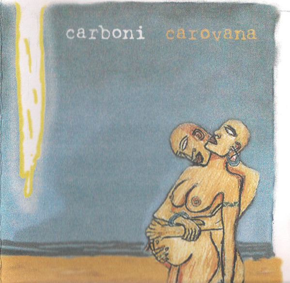 CD - Luca Carboni - Carovana