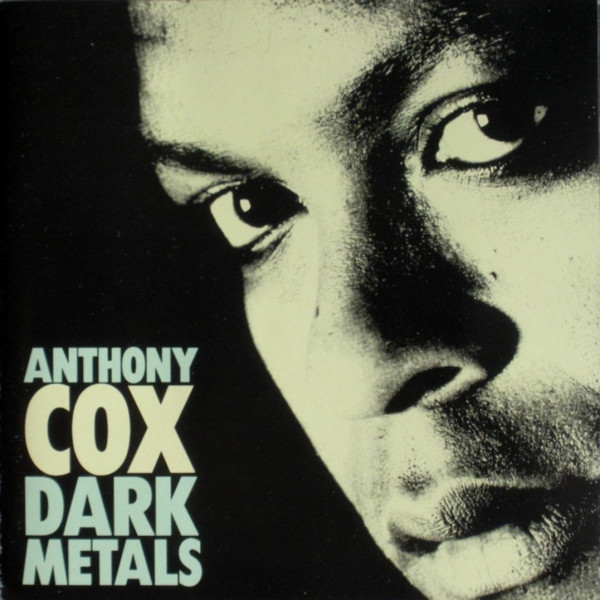CD - Anthony Cox - Dark Metals