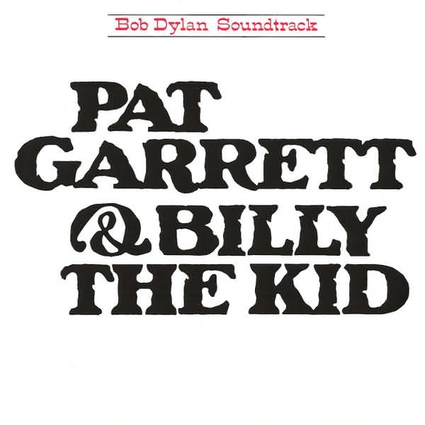 CD - Bob Dylan - Pat Garrett & Billy The Kid
