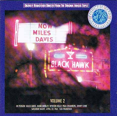 CD - Miles Davis - In Person, Saturday Night At The Blackhawk, San Francisco, Volume 2