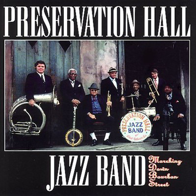 CD - Preservation Hall Jazz Band - Marching Down Bourbon Street