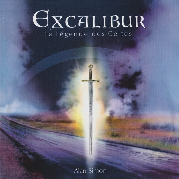 CD - Alan Simon - Excalibur (La Légende Des Celtes)