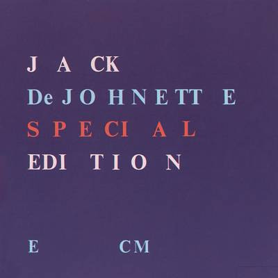 CD - Jack DeJohnette - Special Edition