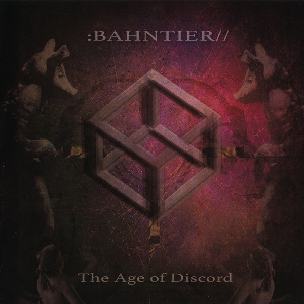 CD - Bahntier - The Age Of Discord