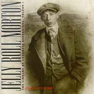 CD - Jelly Roll Morton - Kansas City Stomp - The Library Of Congress Recordings, Vol. 1