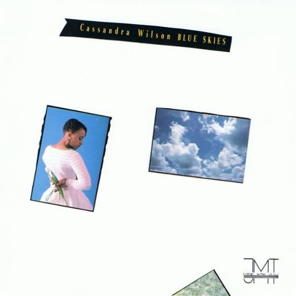 CD - Cassandra Wilson - Blue Skies
