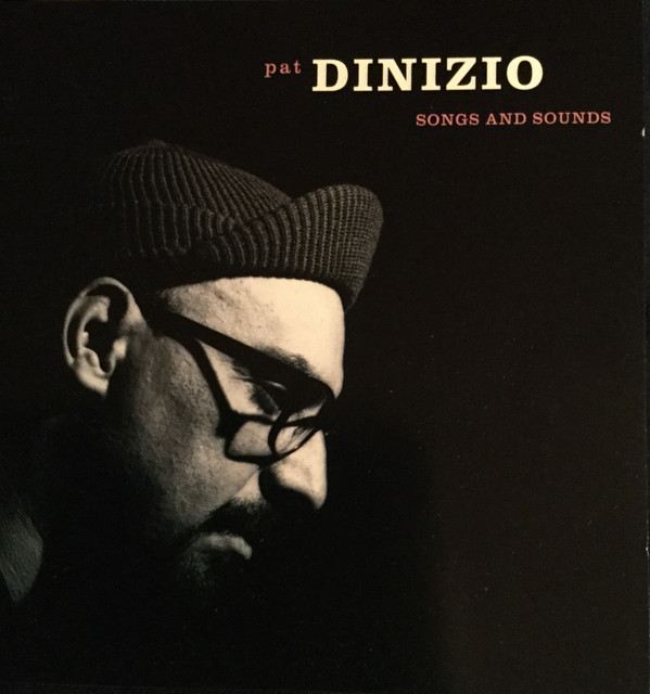 CD - Pat DiNizio With The Pat DiNizio Foursome - Songs And Sounds