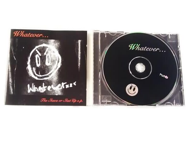 CD - WHATEVER - THE SHAVE OR SHUT UP
