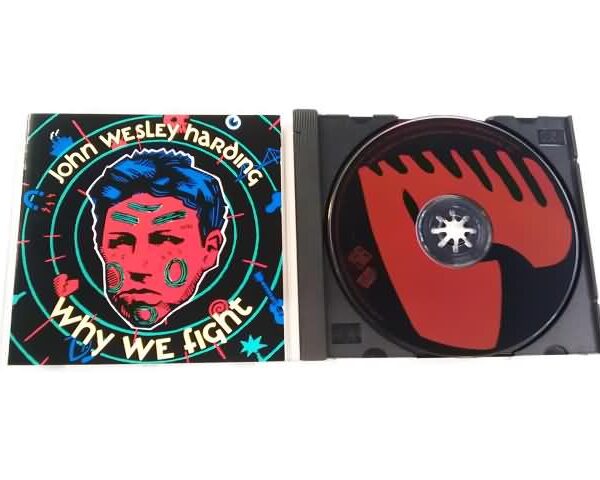 CD - JOHN WESLEY HARDING - WHY WE FIGHT