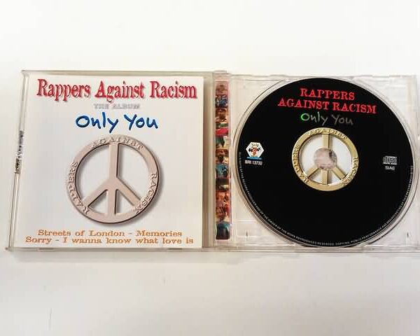 CD - RAPPERS AGAINST RACISM - ONLY YOU