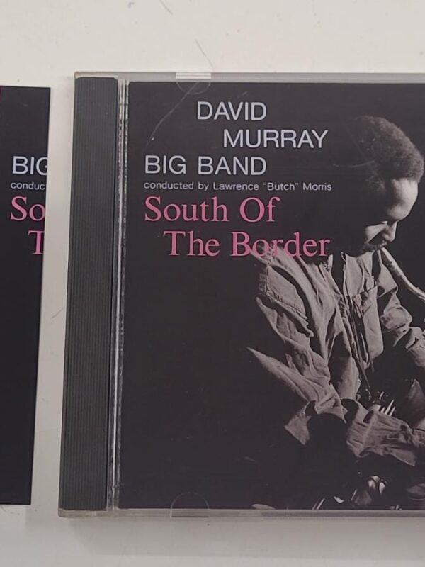 CD - David Murray Big Band Conducted By Butch Morris - South Of The Border