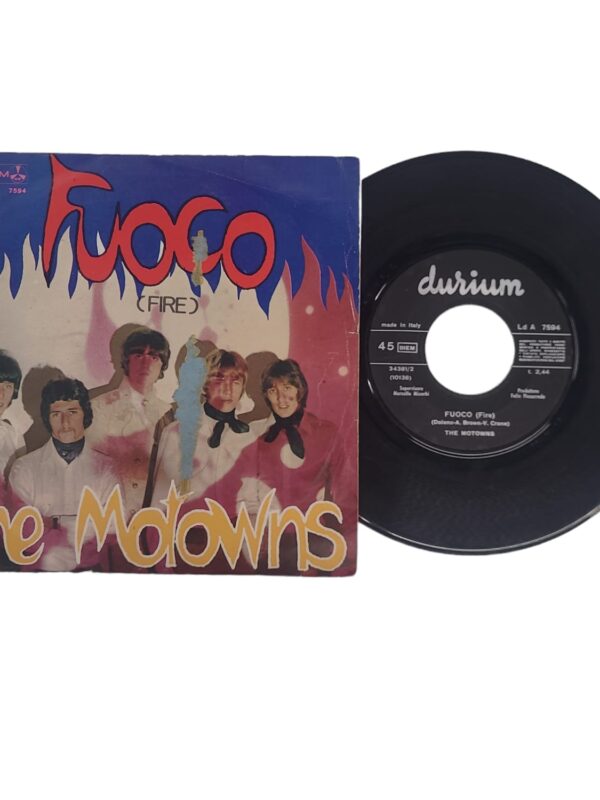 45 GIRI VINYL - The Motowns - Fuoco (Fire)