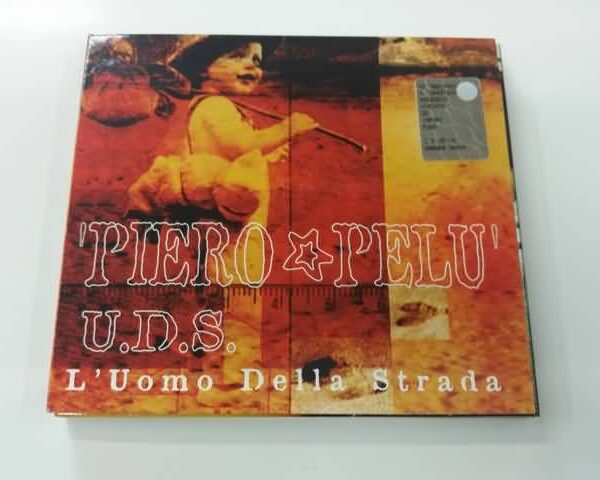 CD - PIERO PELU' - L'UOMO DELLA STRADA