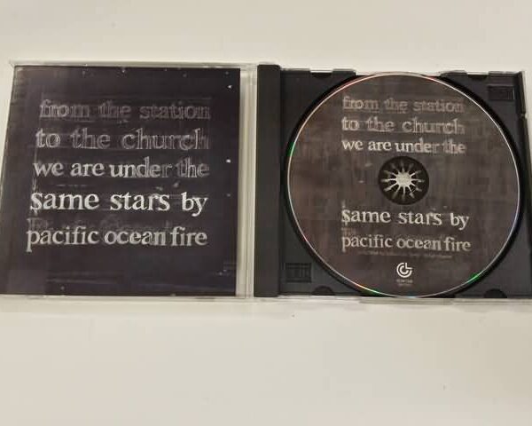CD - PACIFIC OCEAN FIRE - FROM THE STATION TO THE CHURCH WE ARE UNDER