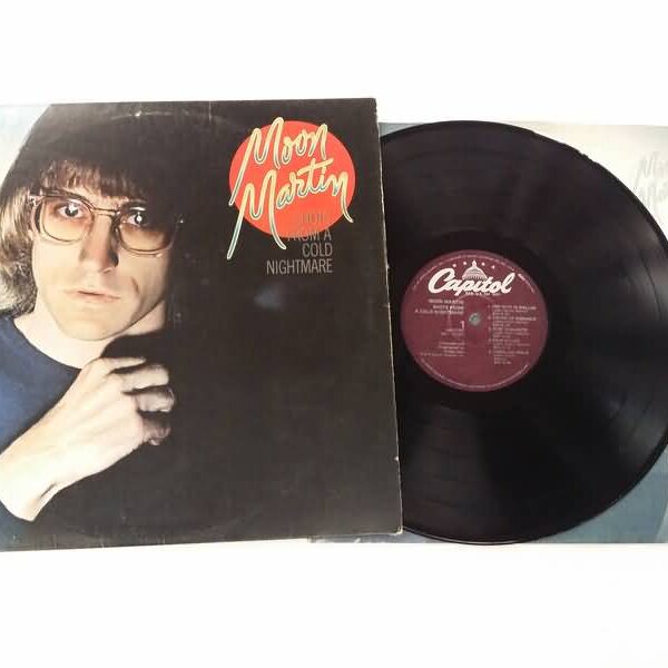 LP - MOON MARTIN - SHOTS FROM A COLD NIGHTMARE