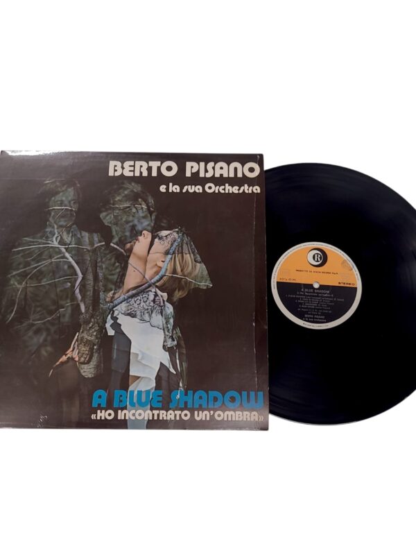 LP - Berto Pisano E La Sua Orchestra - A Blue Shadow Ho Incontrato Un'Ombra