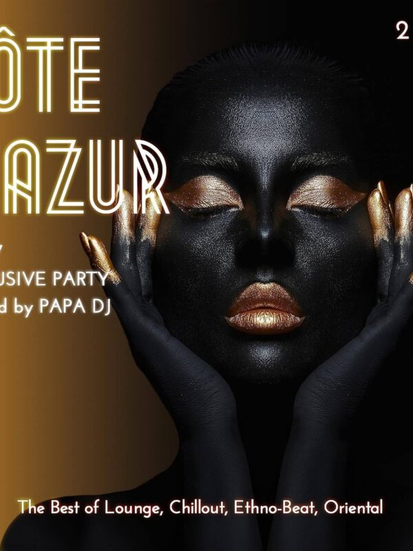 CD - Cote d'?Azur - Vol.7 Exclusive Party Selected By Papa Dj