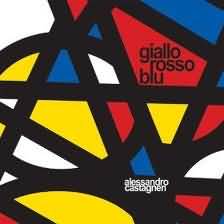 CD - ALESSANDRO CASTAGNERI - GIALLO ROSSO BLU