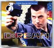 CD SINGLE - D-REAM - SHOOT ME WITH YOUR LOVE