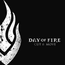 CD - DAY OF FIRE - CUT & MOVE