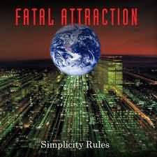 CD - FATAL ATTRACTION - SIMPLICITY RULES