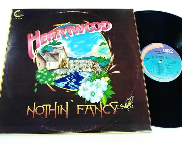 LP - HEARTWOOD - NOTHIN' FANCY