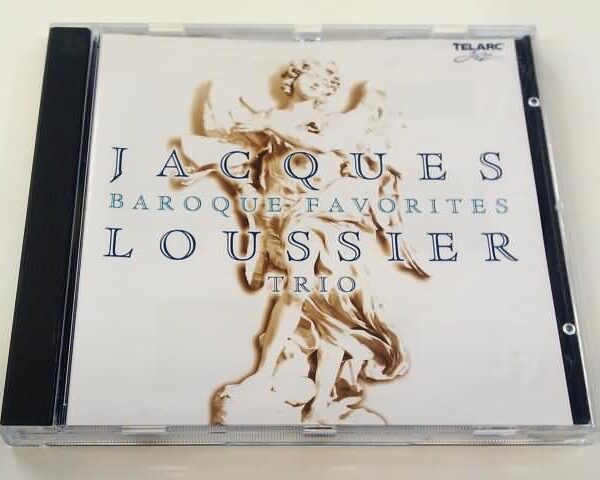 CD - JACQUES LOUSSIER TRIO - BAROQUE FAVORITES