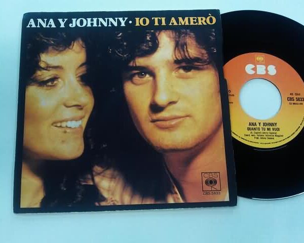 45 GIRI VINYL - ANA Y JOHNNY - IO TI AMERO'