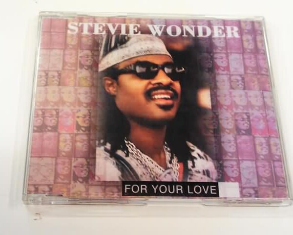 CD SINGLE - STEVIE WONDER - FOR YOUR LOVE - 4 TRACKS