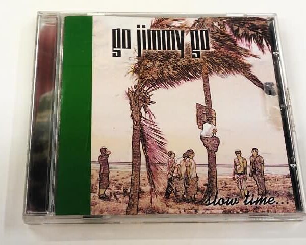 CD - GO JIMMY GO - SLOW TIME