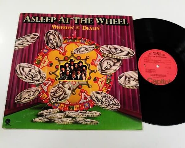 LP - ASLEEP AT THE WHEEL - WHEELIN' AND DEALIN'