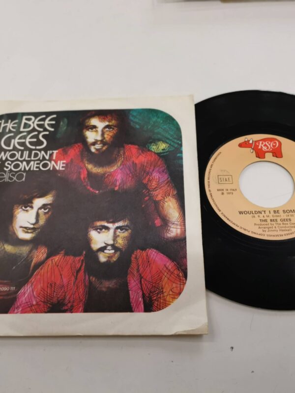45 GIRI VINYL - Bee Gees - Wouldn't I Be Someone / Elisa