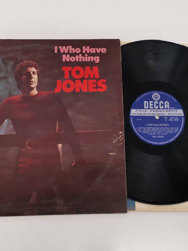 LP - Tom Jones - I Who Have Nothing