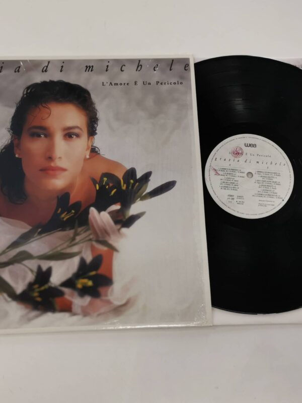 LP - Grazia Di Michele - L'Amore È Un Pericolo